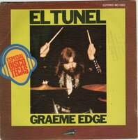 Graeme Edge - The Tunnel +  Bareback Rider (Vinylsingle)