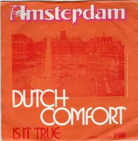 Dutch Comfort - Amsterdfam + Is It True (Vinylsingle)