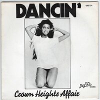 Crown Heights Affair - Dancin'  + Music in the world (Vinylsingle)