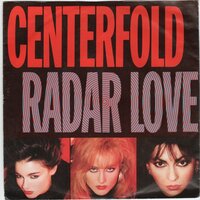 Centerfold - Radar love + Man's run (Vinylsingle)