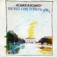 Bolland & Bolland - The wall came tumbling down + Stormwarning (Vinylsingle)