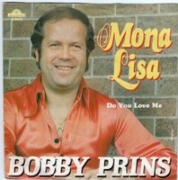 Bobby Prins - Mona Lisa + Do you love me (Vinylsingle)