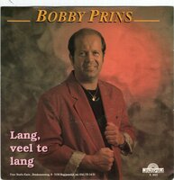 Bobby Prins - Lang, veel te lang + Mensen om me heen (Vinylsingle)