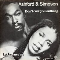 Ashford & Simpson - Don't cost you nothing + Let love use me (Vinylsingle)