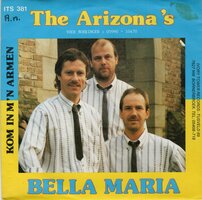Arizona's - Bella Maria + Kom in m'n armen (Vinylsingle)