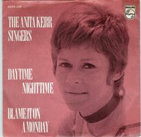 Anita Kerr Singers - Daytime, Night Time + Blame It On A Monday (Vinylsingle)