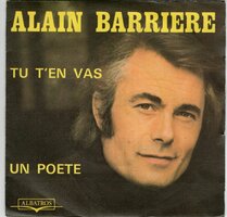 Alain Barriere - Tu t'en vas + Un poete (Vinylsingle)