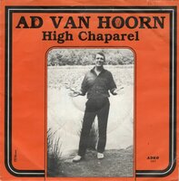 Ad van Hoorn - High Chaparal + Het Truckersbestaan (Vinylsingle)