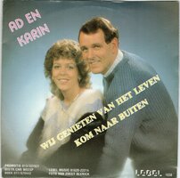 Ad en Karin - Wij genieten van het leven + Kom naar buiten (Vinylsingle)