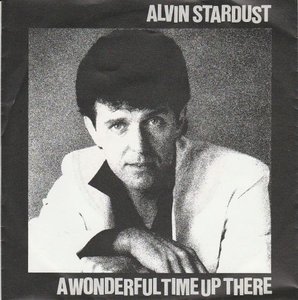Alvin Stardust - A wonderful time up there + Love you so much (Vinylsingle)