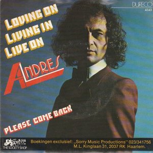 Andres - Loving On Living In Live On + Please Come Back (Vinylsingle)