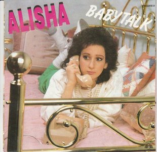 Alisha - Baby Talk + One little lie (Vinylsingle)