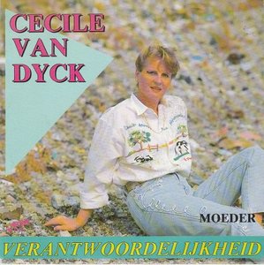 Cecile van Dyck - Verantwoordelijkheid + Moeder (Vinylsingle)