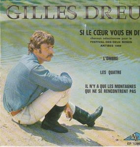 Gilles Dreu - Si Le Coeur Vous En Dit (EP) (Vinylsingle)