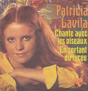 Patricia Lavila - Chante avec les oiseaux + En sortant du lycee (Vinylsingle)