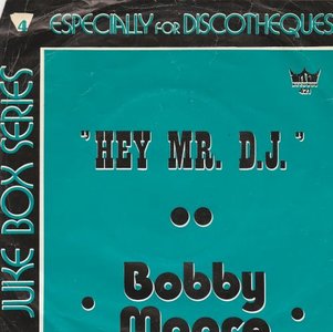 Bobby Moore - Hey Mr. DJ + Searchin' for my love (Vinylsingle)