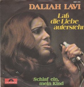 Daliah Lavi - Lass Die Liebe Auferstehn + Schlaf Ein, Mein Kind (Vinylsingle)