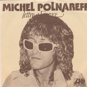 Michel Polnareff - Lettre a France + Mademoiselle D (Vinylsingle)
