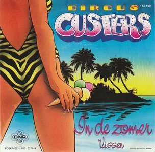 Circus Custers - In de zomer + Vissen (Vinylsingle)