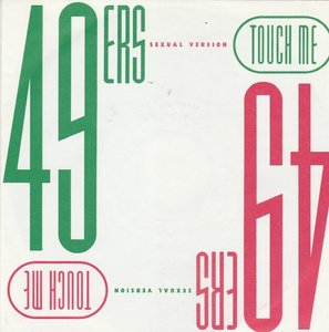 49ers - Touch me + (instr.) (Vinylsingle)