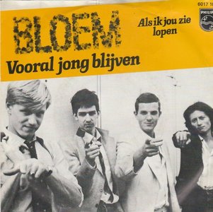 Bloem - Vooral jong blijven + Als ik jou zie lopen (Vinylsingle)