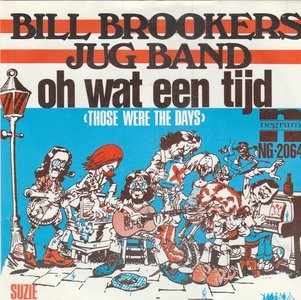 Bill Brookers Jug Band - Oh wat een tijd + Suzie (Vinylsingle)