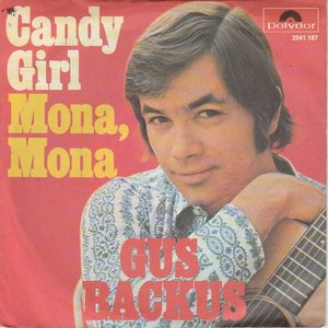 Gus Backus - Candy Girl + Mona Mona (Vinylsingle)