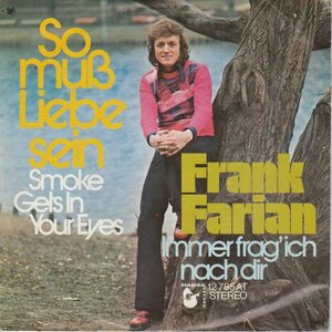 Frank Farian - So Muss Liebe Sein + Immer Frag' Ich Nach Dir (Vinylsingle)