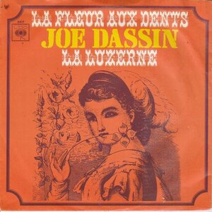Joe Dassin - La fleur aux dents + La luzerne (Vinylsingle)
