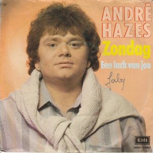Andre Hazes - Zondag + Een lach van jou (Vinylsingle)