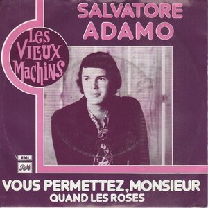 Adamo - Vous permettez monsieur + Quand les roses (Vinylsingle)