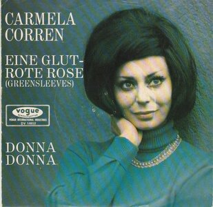 Carmela Corren - Eine Glutrote Rose + Donna Donna (Vinylsingle)