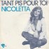 Nicoletta - Tant Pis Pour Toi + Pour Le Plaisir (Vinylsingle)_