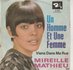 Mireille Mathieu - Un Homme Et Une Femme + Viens Dans Ma Rue (Vinylsingle)_