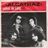 Alcatraz - Love Is Life + Back To You (Vinylsingle)_