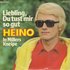 Heino - Liebling, Du Tust Mir So Gut + In Millers Kneipe (Vinylsingle)_