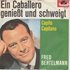 Fred Bertelmann - Ein Caballero Geniest Und Schweigt + Capito Capitano (Vinylsingle)_