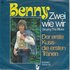 Benny - Zwei Wie Wir + Der Erste Kuss - Die Ersten Tranen (Vinylsingle)_