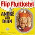 Andre van Duin - Flip Fluitketel + Er staat een paard in de gang (Vinylsingle)_