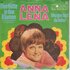 Anna-Lena - Eine Hutte In Den Baumen + Morgen Bist Du Dabei (Vinylsingle)_