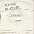 Roland Delcourt - Toi Qui Ne Sais Pas + Oh Lovely (Vinylsingle)_