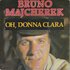 Bruno Majcherek - Oh, Donna Clara + Cherie die nacht ist viel zu schon (Vinylsingle)_