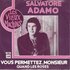 Adamo - Vous permettez monsieur + Quand les roses (Vinylsingle)_