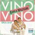 Arno & Wolfgang - Vino, Vino + Janina (Vinylsingle)_