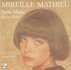 Mireille Mathieu - Santa Maria De La Mer + Toi L'Indien Mon Ami (Vinylsingle)_