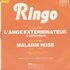 Ringo - L'Ange Exterminateur + Maladie Rose (Vinylsingle)_